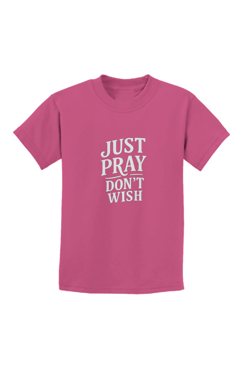 Youth Don’t Wish, Just Pray t-shirt