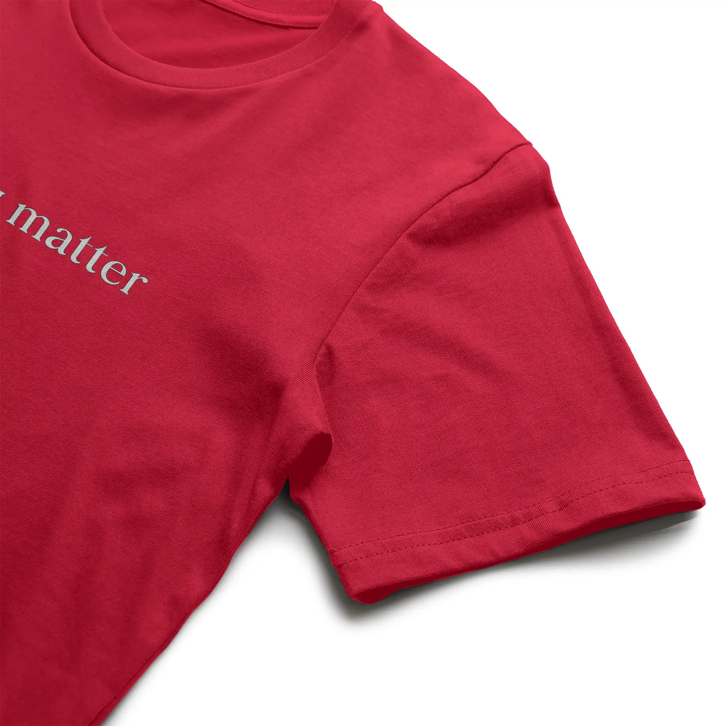 You Matter Light Cotton T-Shirt