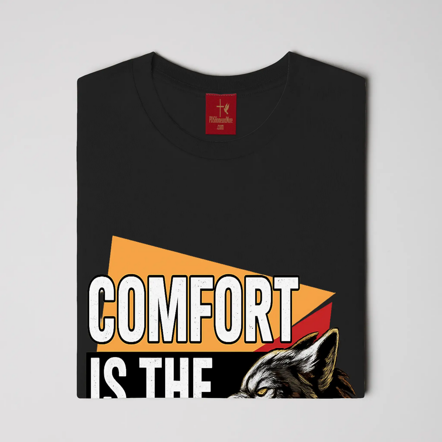 Motivational Wolf T-Shirt